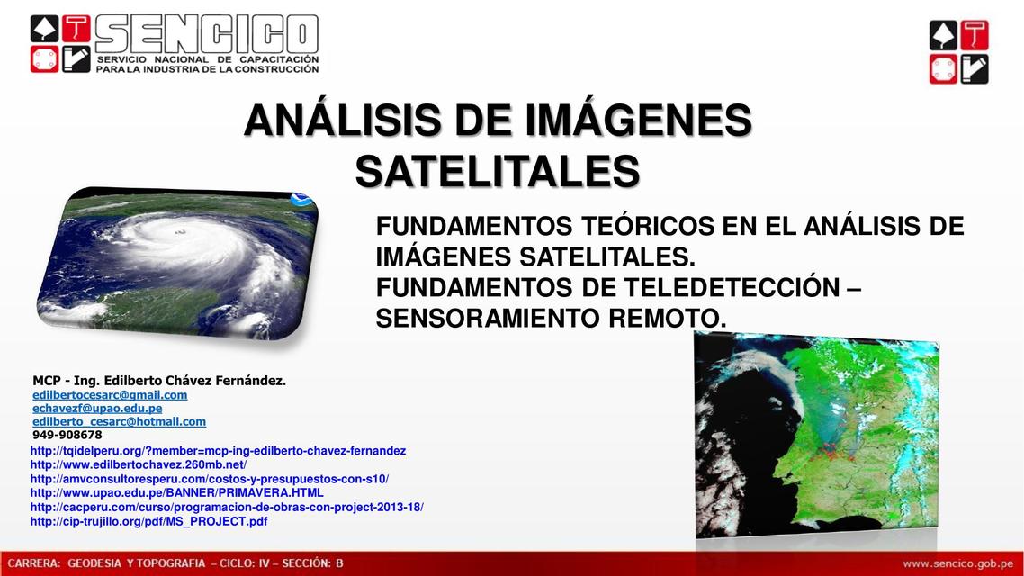 Fundamentos teóricos en el análisis de imágenes satelitales