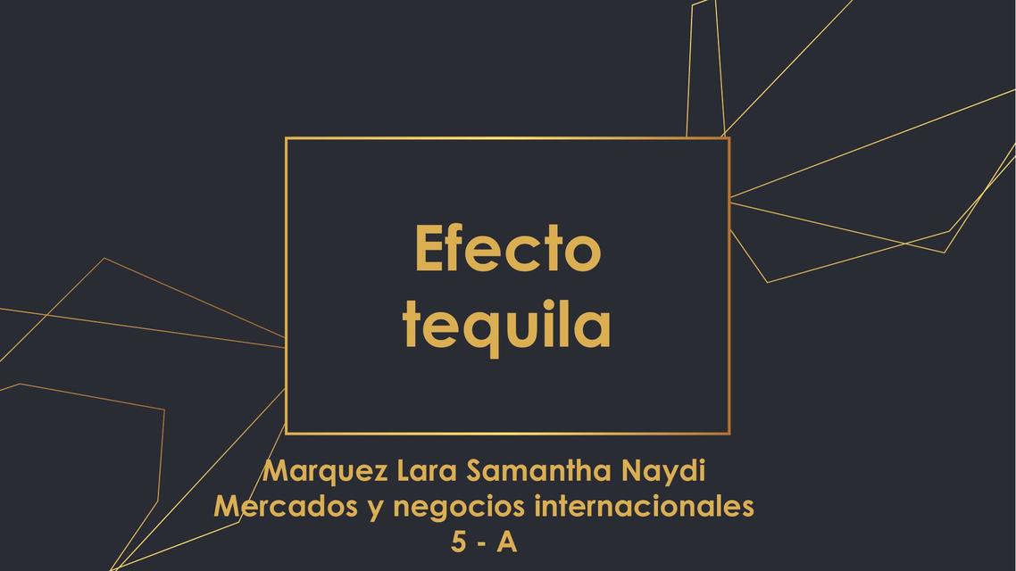 Crisis economica Efecto tequila