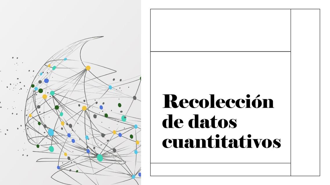 Recolección de datos cuantitativos