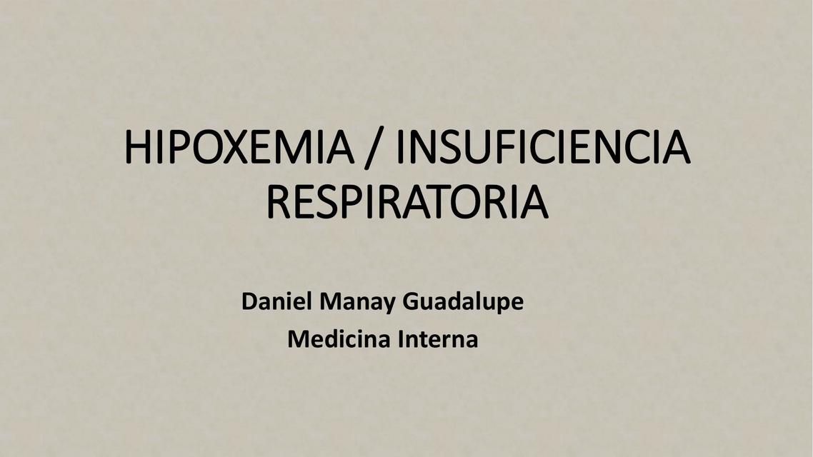 Hipoxemia Insuficiencia Respiratoria II