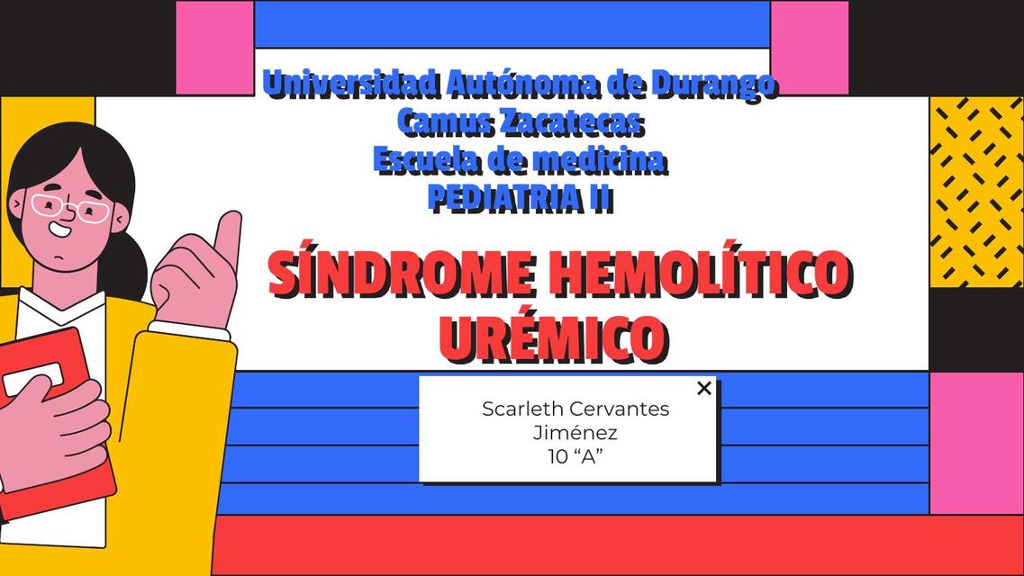 Síndrome Hemotílico Urémico 