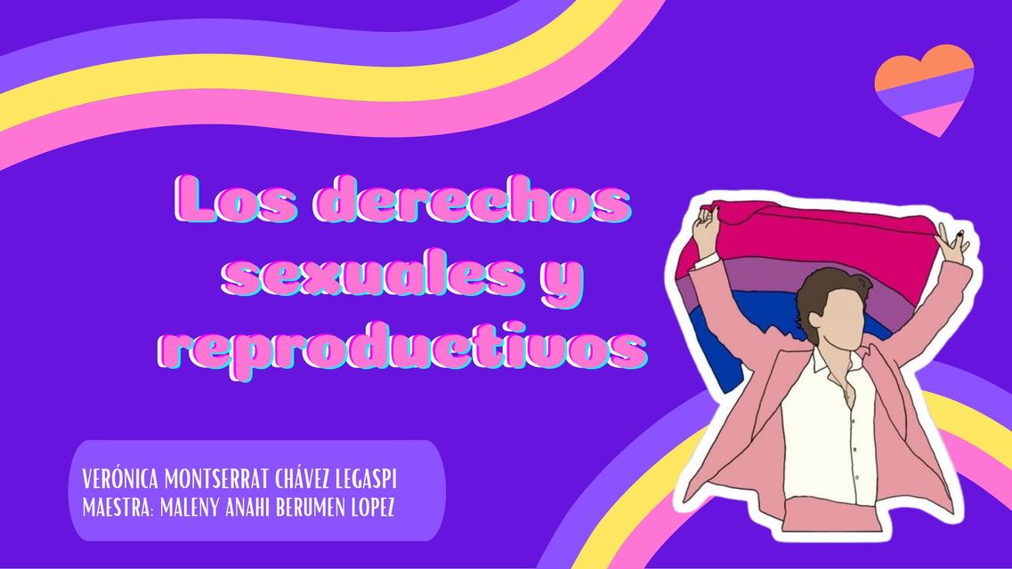 Los Derechos Sexuales y Reproductivos 