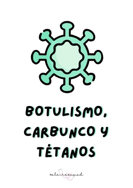 Botulismo carbunco y tétanos