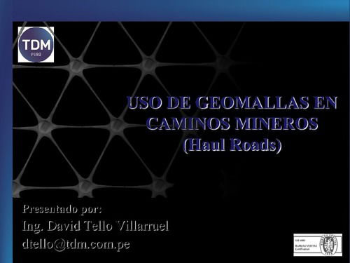 Uso De Geomallas En Caminos Mineros