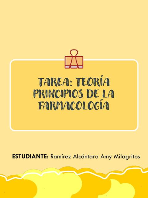 TAREA TEORÍA PRINCIPIOS DE LA FARMACOLOGÍA