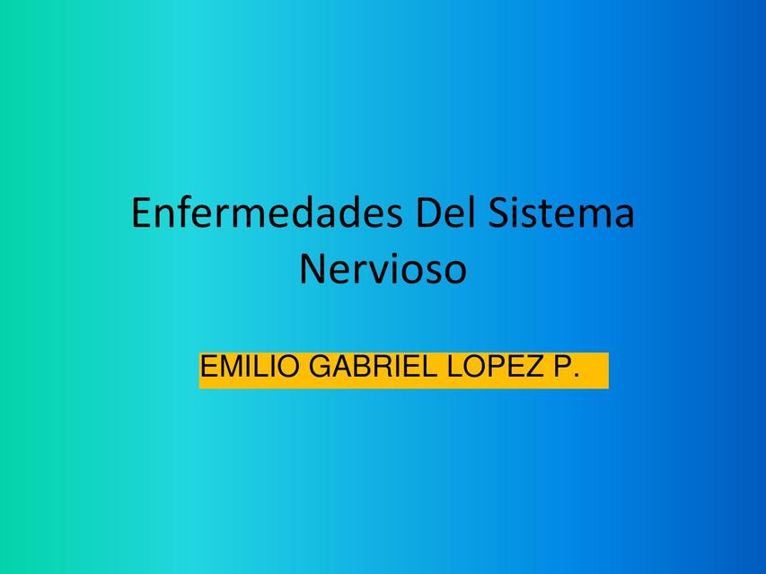 Enfermedades del Sistema Nervioso