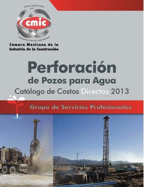 Catalogo CMIC Perforacion de Pozos para Agua 2013