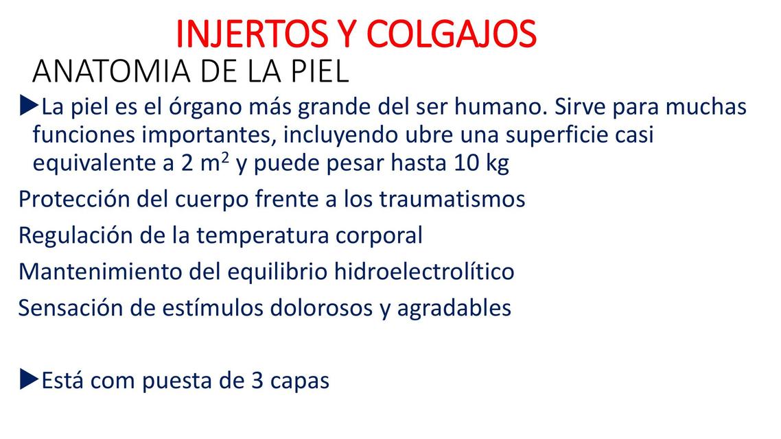 Clase Injertos y Colgajos