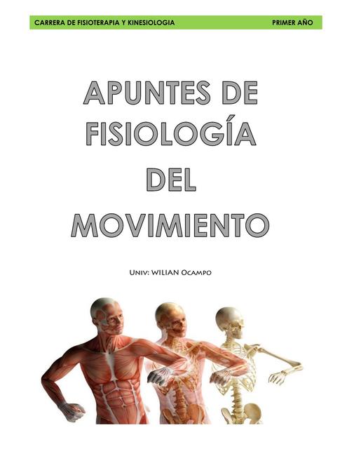 Apuntes Fisiología del Movimiento