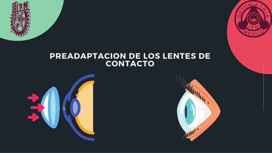 Preadaptación de lentes de contacto