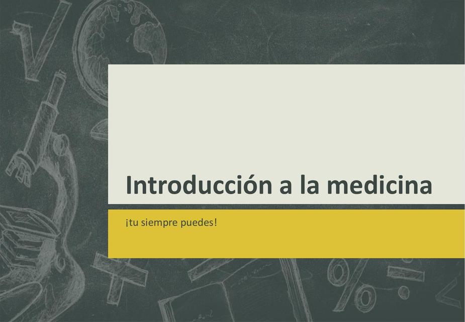 Introducción a la Medicina 