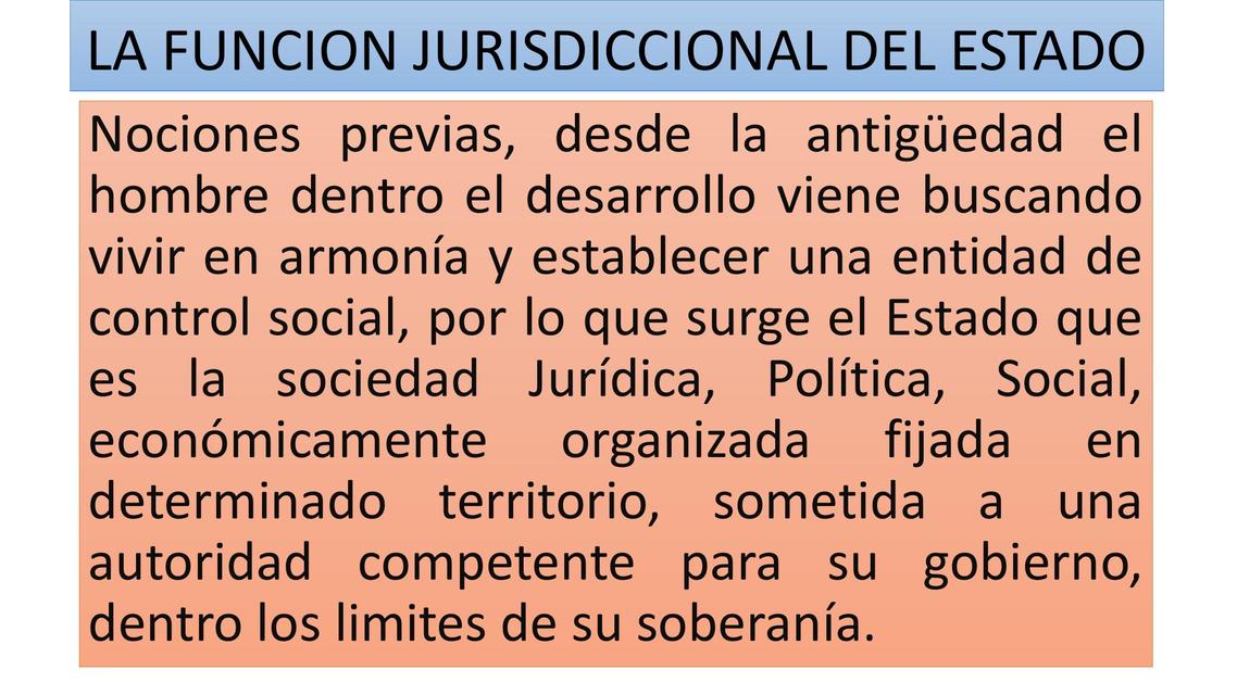 La Función Jurisdiccional del estado Boliviano