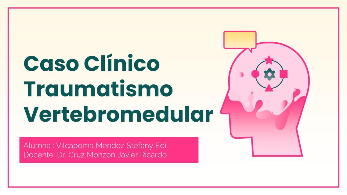 Traumatismo Vertebromedular  