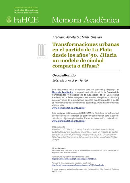 Transformaciones urbanas en el partido de La Plata desde los años '90. ¿Hacia un modelo de ciudad compacta o difusa?