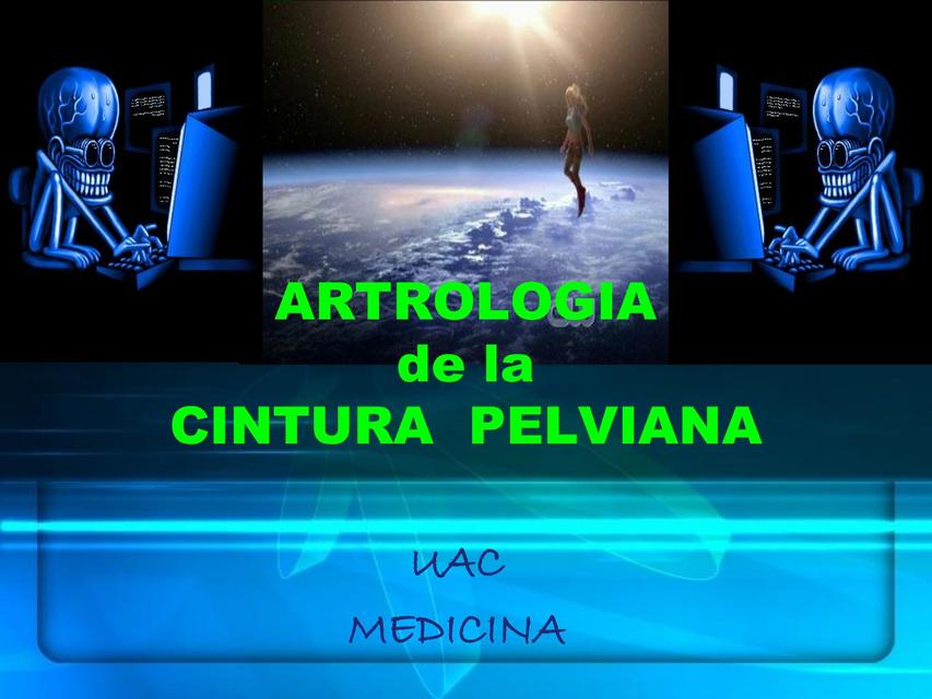 Artrología de la Cintura Pelviana 