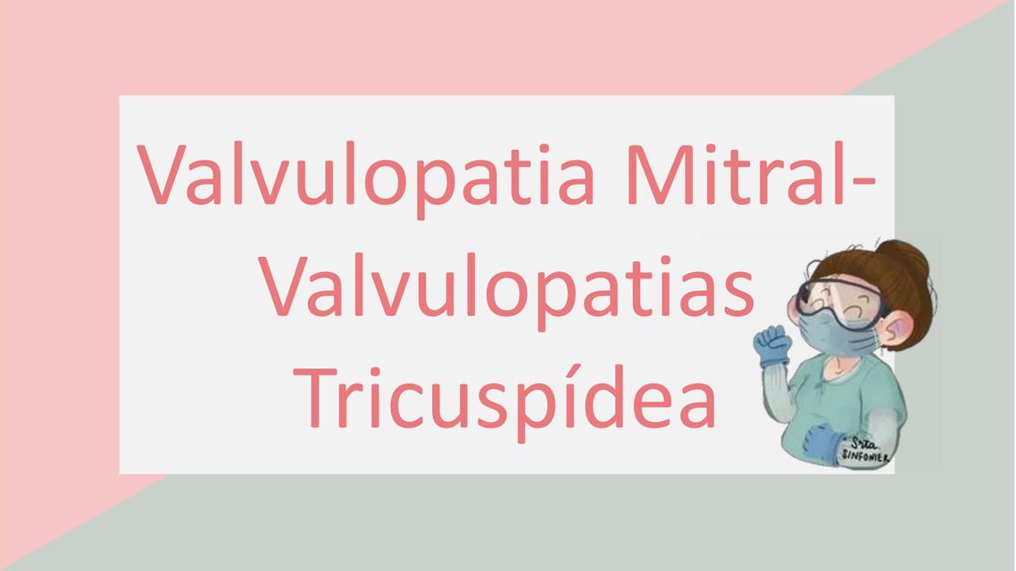 Valvulopatías