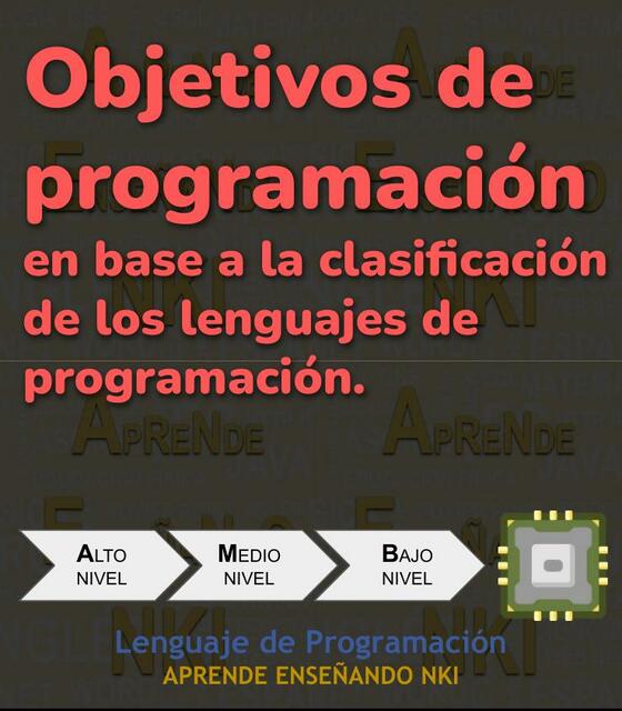 Objetivos de programación en base a la clasificación de los lenguajes de programación