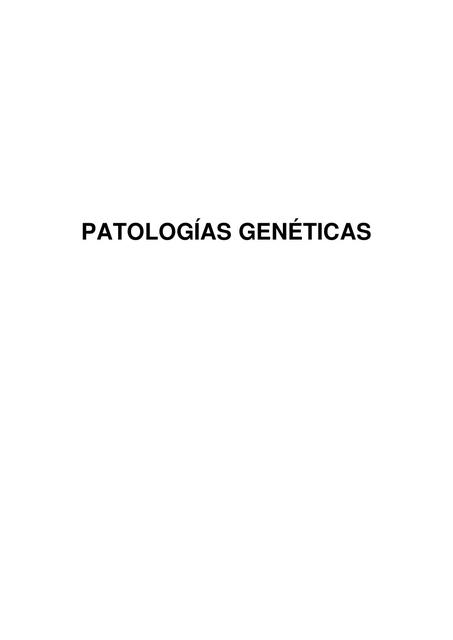 Patologías Genéticas 