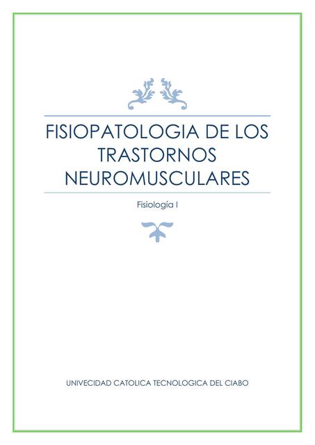 Fisiopatología de los Trastornos Neuromusculares 