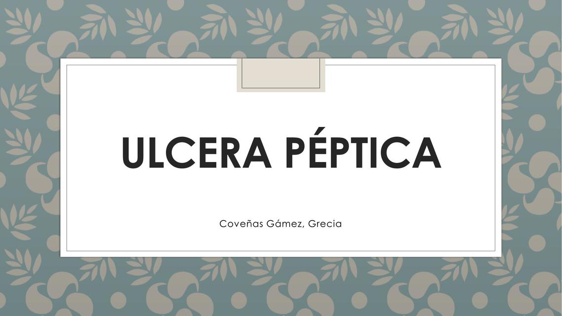 Úlcera Péptica 