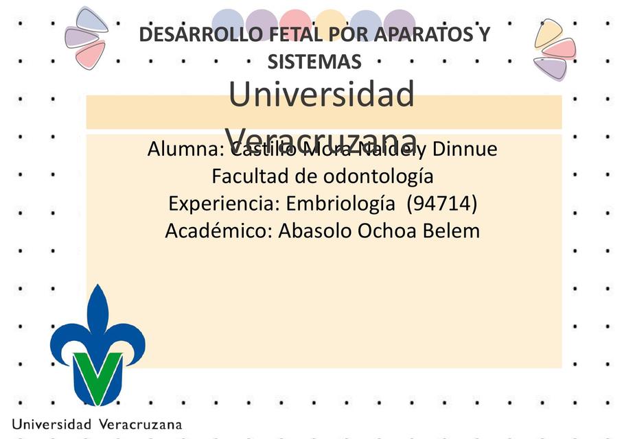 Desarrollo Embrionario por Aparatos y Sistemas