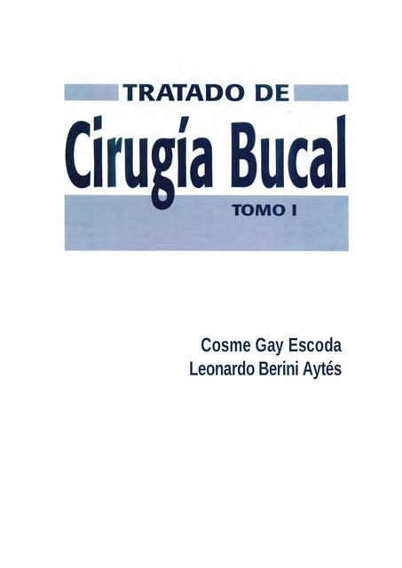 Cirugía bucal T 1 Cosme Gay L