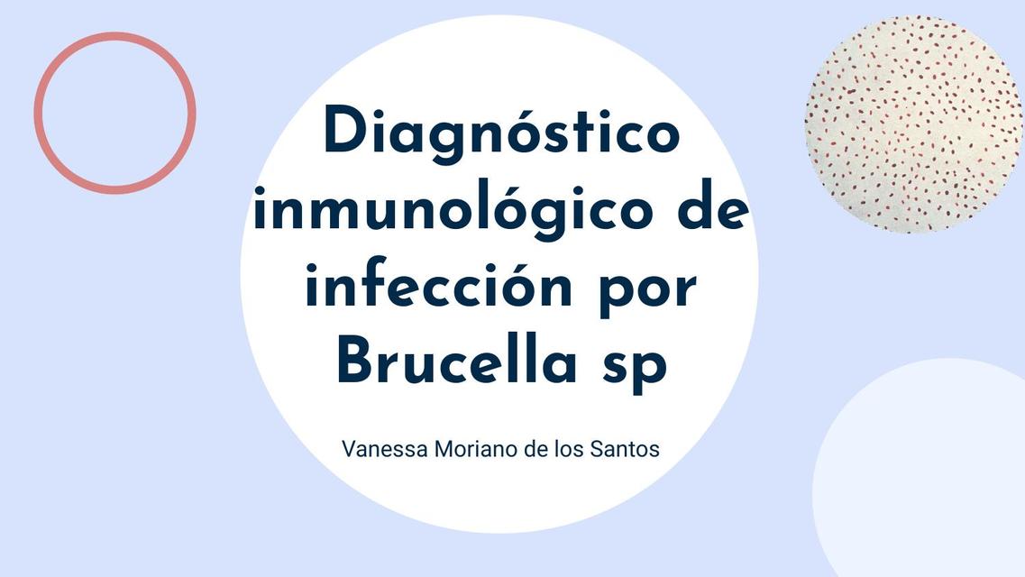 diagnóstico inmunológico de infección por brucella spp | vanessa ...