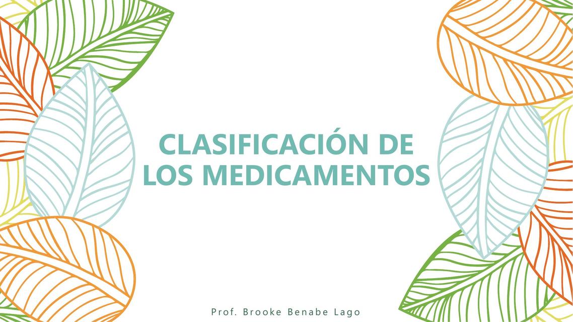 Clasificación de los Medicamentos 