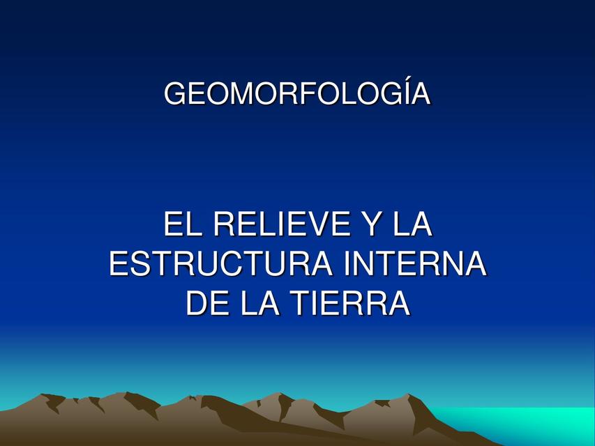 GEOMORFOLOGÍA 