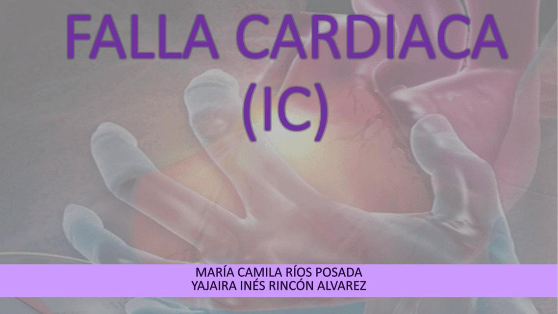 Insuficiencia Cardiaca 