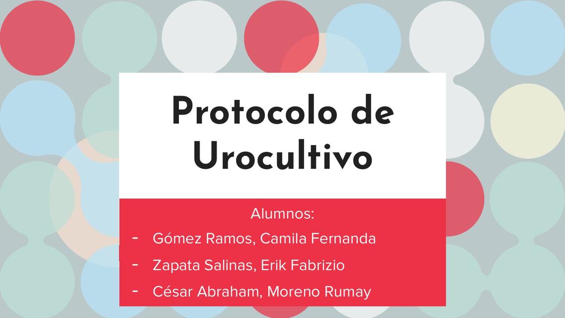 UROCULTIVO MICROBIOLOGIA PROTOCOLO