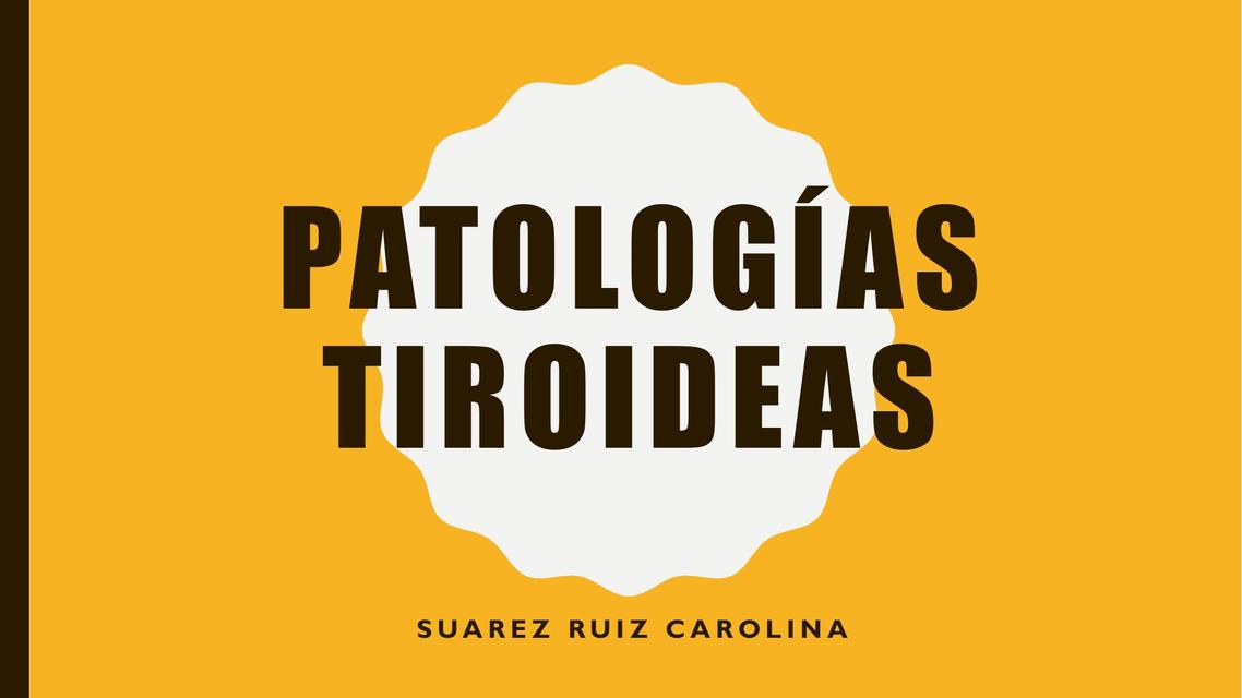 Patologías tiroideas