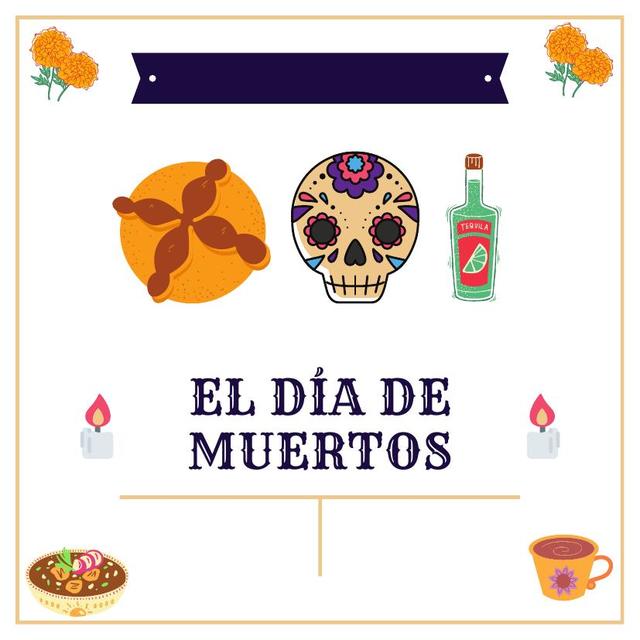 El Día de Muertos 