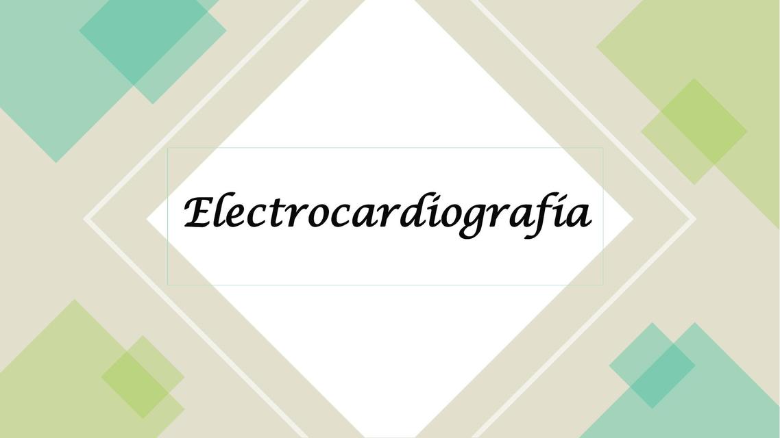 Electrocardiografía