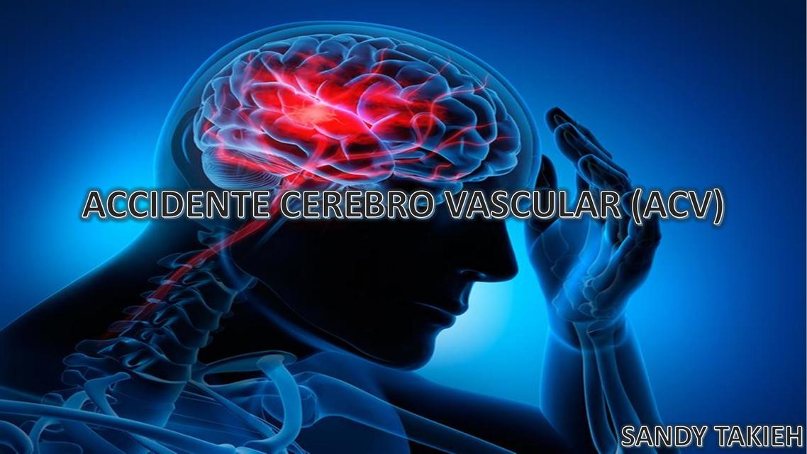 Accidentes cerebro vascular