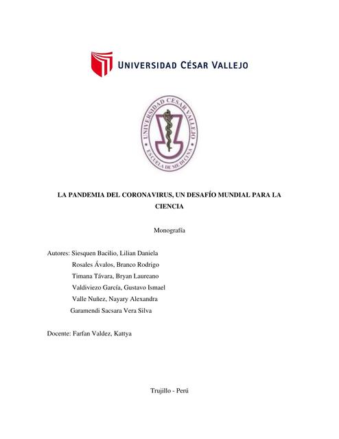La pandemia del coronavirus, un desafío mundial para la ciencia