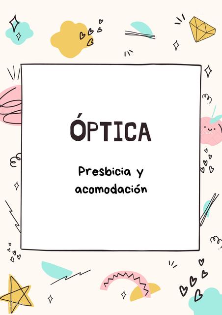 Presbicia y acomodación 