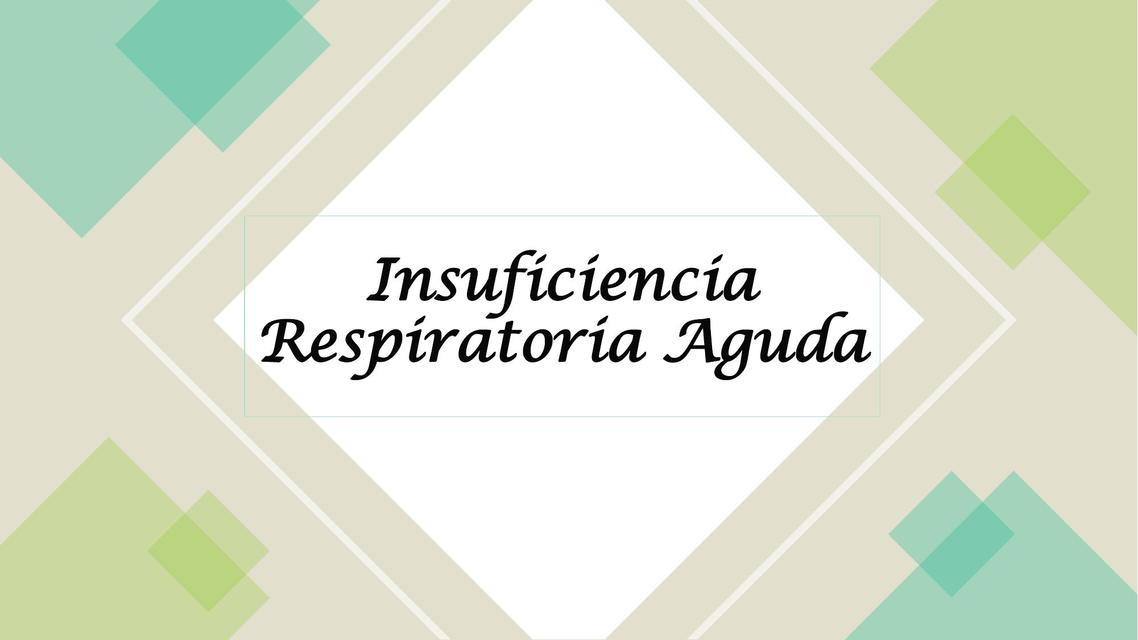 Insuficiencia Respiratoria Aguda