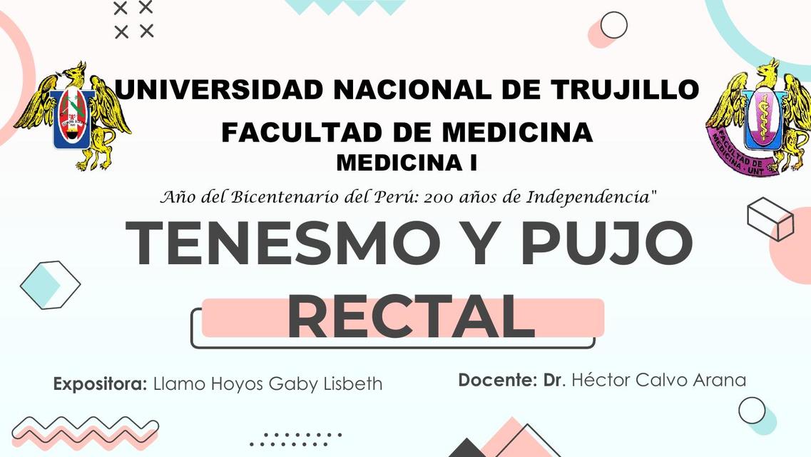 Tenesmo y Pujo Rectal 