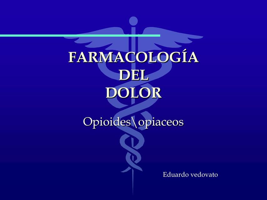 Dolor y Opioides