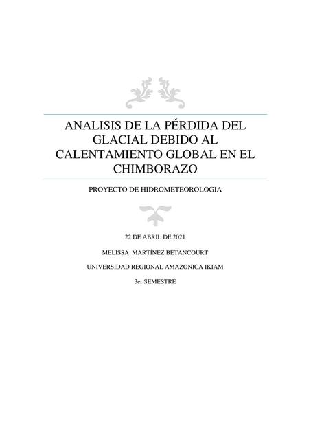 Análisis de la Perdida del Glacial Debido al Calentamiento Global 