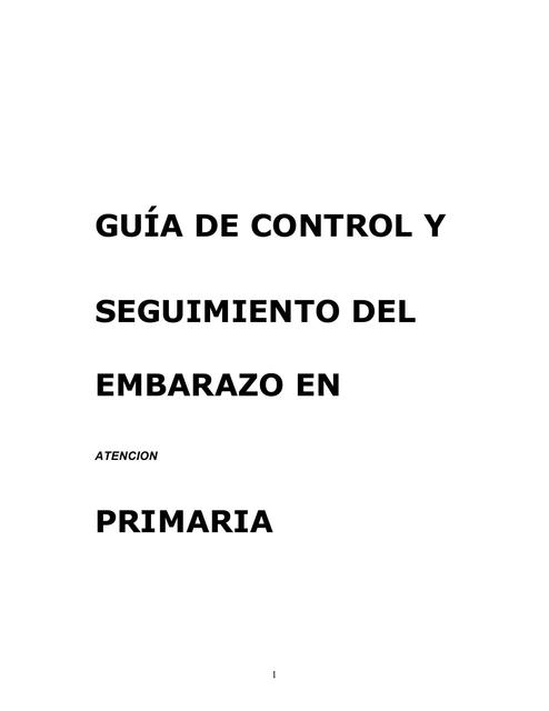 Guia de Control y Seguimiento del Embarazo en Atención Primaria