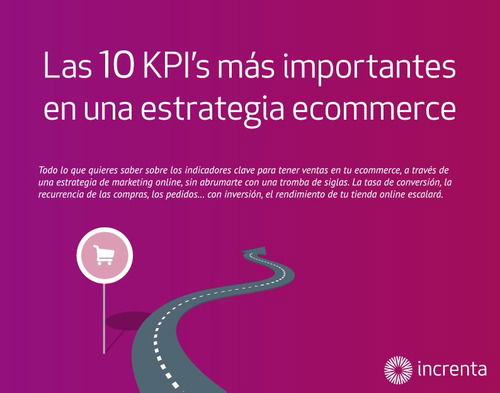 10 Kpis Mas Importantes En Una Estrategia E-Commerce