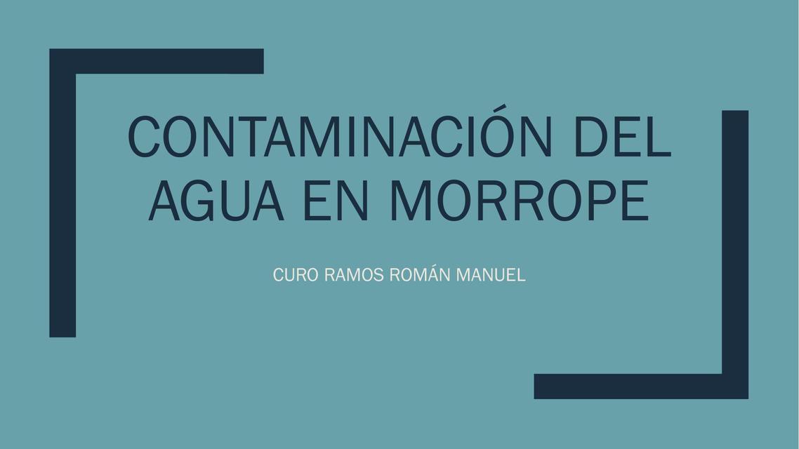 Contaminación del agua en Morrope 