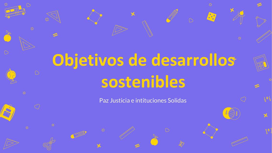 Objetivos de desarrollos sostenibles 