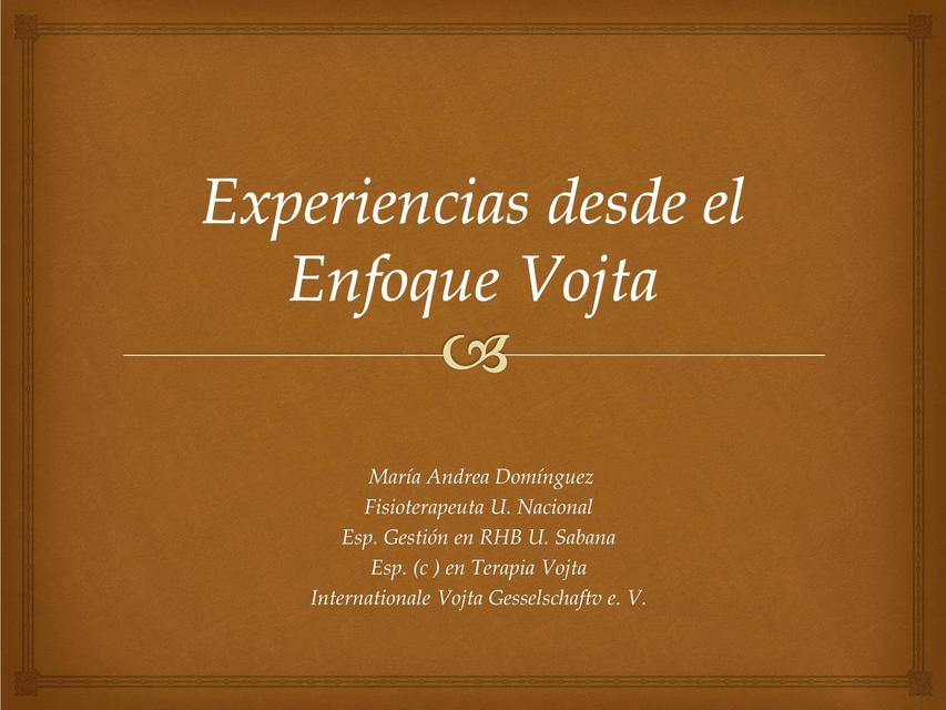 Experiencias con el método Vojta