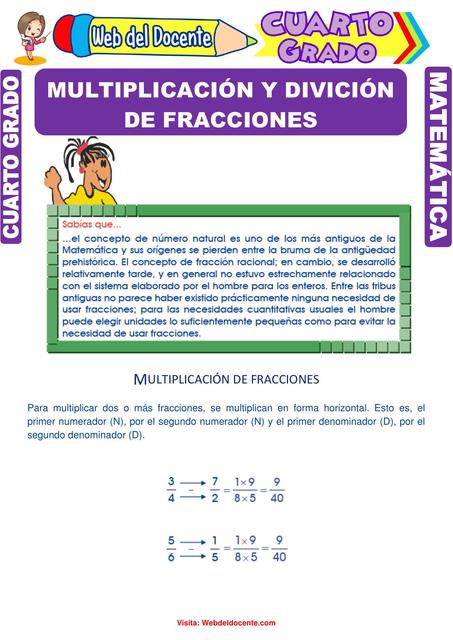 Multiplicando y Dividiendo Fracciones para Cuarto Grado de Primaria