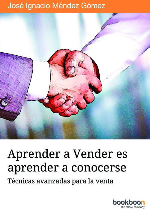 Aprender A Vender Es Aprender A Conocerse