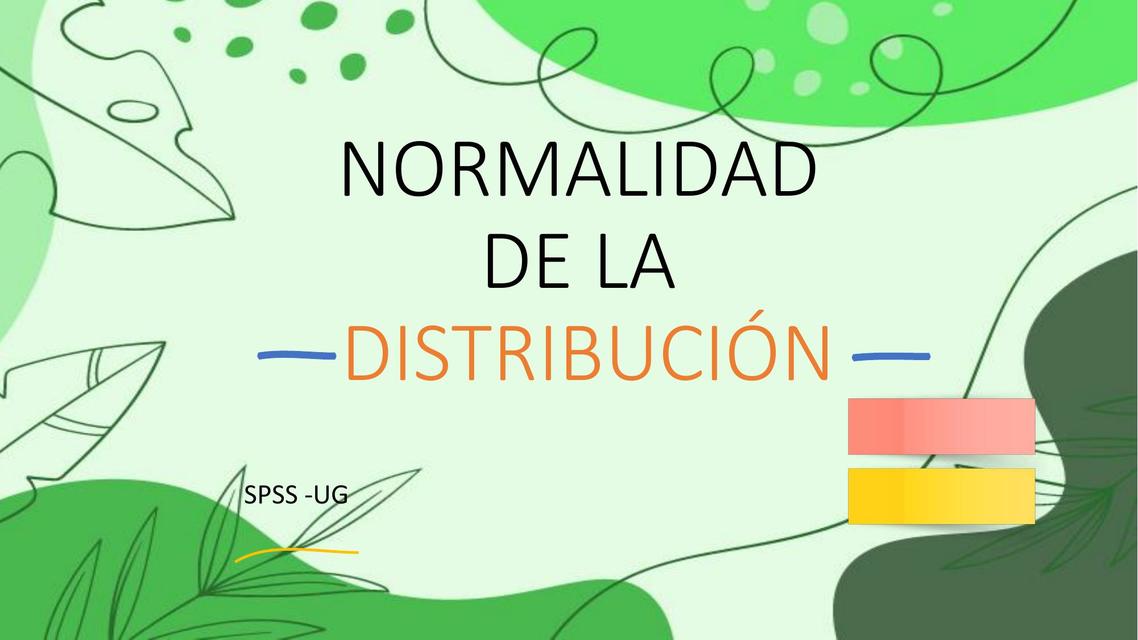 Normalidad de la Distribución 