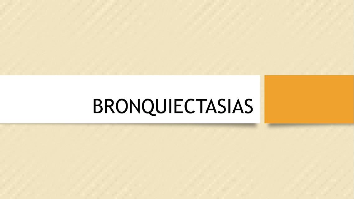 Bronquiectasias